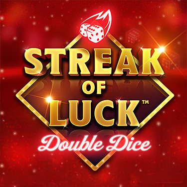 Streak of Luck: Double Dice™