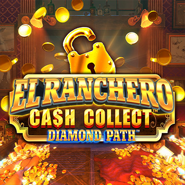 El Ranchero: Cash Collect - Diamond Path™