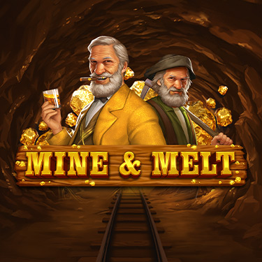 Mine & Melt